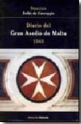 diario del gran asedio de malta 1565-francisco balbi de correggio-9788493464042 diario del gran asedio de malta 1565-francisco balbi de correggio-9788493464042