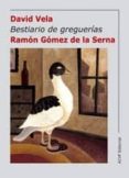 bestiario de greguerias-ramon gomez de la serna-9788493526542 bestiario de greguerias-ramon gomez de la serna-9788493526542