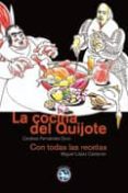 la cocina del quijote-cesareo fernandez duro-9788493553142 la cocina del quijote-cesareo fernandez duro-9788493553142
