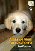 antes de tener un cachorro (ebook)-ian dunbar-9788493969042 antes de tener un cachorro (ebook)-ian dunbar-9788493969042