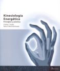 kinesiologia energetica: principios y practica-c. t. krebs-t. o neill mcgowan-9788494107542 kinesiologia energetica: principios y practica-c. t. krebs-t. o neill mcgowan-9788494107542
