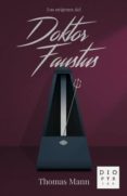 los orígenes del «doktor faustus»-thomas mann-9788494297342 los orígenes del «doktor faustus»-thomas mann-9788494297342