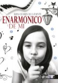 enarmónico de mi-elena de hijes de la fuente-9788494488542 enarmónico de mi-elena de hijes de la fuente-9788494488542