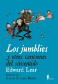 los jumblies y otras canciones del sinsentido-edward lear-9788494550942 los jumblies y otras canciones del sinsentido-edward lear-9788494550942