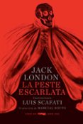la peste escarlata (rustica)-jack london-9788494595042 la peste escarlata (rustica)-jack london-9788494595042