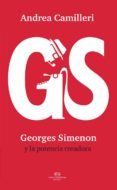 andrea camilleri: georges simenon y la potencia creadora-andrea camilleri-9788494697142 andrea camilleri: georges simenon y la potencia creadora-andrea camilleri-9788494697142