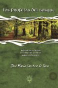 los profetas del bosque: vaticinios sobre el destino de europa so bre la tradicion popular centroeuropea-jose maria sanchez de toca-9788495645142 los profetas del bosque: vaticinios sobre el destino de europa so bre la tradicion popular centroeuropea-jose maria sanchez de toca-9788495645142