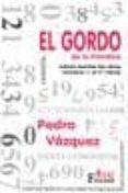 el gordo de la primitiva: como acertar los cinco numeros + el nº clave-pedro vazquez-9788496002142 el gordo de la primitiva: como acertar los cinco numeros + el nº clave-pedro vazquez-9788496002142