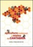 apicultura tradicional y mieles de cantabria-carlos j. valcuende de cos-9788496042742 apicultura tradicional y mieles de cantabria-carlos j. valcuende de cos-9788496042742