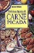 deliciosas recetas de carne picada-anne wilson-9788496048942 deliciosas recetas de carne picada-anne wilson-9788496048942