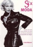 siglo xx: moda. estudio del estilo de los ultimos 100 años por de cada y diseñador, en asociacion con vogue-linda watson-9788496252042 siglo xx: moda. estudio del estilo de los ultimos 100 años por de cada y diseñador, en asociacion con vogue-linda watson-9788496252042