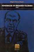 memorias de un brigadier tolerado (t. ii)-miguel alonso baquer-9788496281042 memorias de un brigadier tolerado (t. ii)-miguel alonso baquer-9788496281042