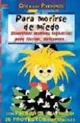 para morirse de miedo: divertidos motivos infantiles para fiestas , halloween-fittcau ernestine-9788496365742 para morirse de miedo: divertidos motivos infantiles para fiestas , halloween-fittcau ernestine-9788496365742