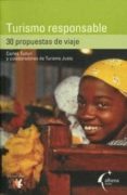 turismo responsable: 30 propuestas de viaje-carles tuduri-9788496434042 turismo responsable: 30 propuestas de viaje-carles tuduri-9788496434042