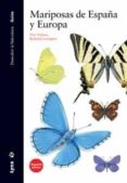 guia de las mariposas de españa y europa (2ª ed)-tom tolman-9788496553842 guia de las mariposas de españa y europa (2ª ed)-tom tolman-9788496553842