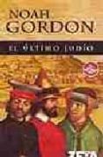 el ultimo judio-noah gordon-9788496581142 el ultimo judio-noah gordon-9788496581142