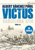 victus (catala) nova ed rust-albert sanchez piñol-9788496735842 victus (catala) nova ed rust-albert sanchez piñol-9788496735842