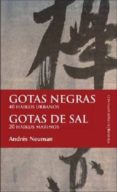 gotas negras. gotas de sal-andres neuman-9788496756342 gotas negras. gotas de sal-andres neuman-9788496756342