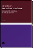 del culto a la cultura-jacob taubes-9788496859142 del culto a la cultura-jacob taubes-9788496859142