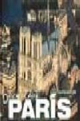 paris desde el aire-philippe guignard-9788496865242 paris desde el aire-philippe guignard-9788496865242