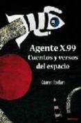 agente x99: cuentos y versos del espacio-gianni rodari-9788496947542 agente x99: cuentos y versos del espacio-gianni rodari-9788496947542