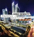 high density arquitectura para el futuro-9788496969742 high density arquitectura para el futuro-9788496969742