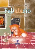 fabulario 5-10 años-antonio a. gomez yebra-9788497007542 fabulario 5-10 años-antonio a. gomez yebra-9788497007542