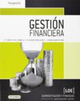 gestion financiera ( ciclo formativo grado superior de administra cion y finanzas )-m eugenia bahillo marcos-9788497329842 gestion financiera ( ciclo formativo grado superior de administra cion y finanzas )-m eugenia bahillo marcos-9788497329842