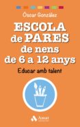 escola de pares de nens de 6 a 12 anys-9788497359542 escola de pares de nens de 6 a 12 anys-9788497359542