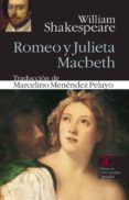romeo y julieta ; macbeth-william shakespeare-9788497404242 romeo y julieta ; macbeth-william shakespeare-9788497404242