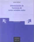 diferenciacion de funciones de varias variables reales-gerardo rodriguez-9788497502542 diferenciacion de funciones de varias variables reales-gerardo rodriguez-9788497502542