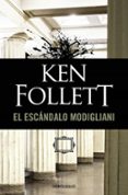 el escandalo modigliani-ken follett-9788497595742 el escandalo modigliani-ken follett-9788497595742