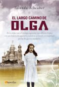 el largo camino de olga-yolanda scheuber-9788497634342 el largo camino de olga-yolanda scheuber-9788497634342
