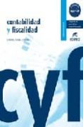 contabilidad y fiscalidad-luis escobar-raul lopez-eugenio tamayo-9788497714242 contabilidad y fiscalidad luis escobar raul lopez eugenio tamayo 9788497714242