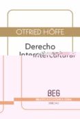derecho intercultural (2ª ed.)-otfried hoffe-9788497846042 derecho intercultural (2ª ed.)-otfried hoffe-9788497846042