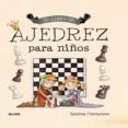 el libro de ajedrez para niños-sabrina chevannes-9788498018042 el libro de ajedrez para niños-sabrina chevannes-9788498018042