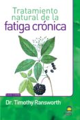 tratamiento natural de la fatiga cronica-timothy ransworth-9788498271942 tratamiento natural de la fatiga cronica-timothy ransworth-9788498271942