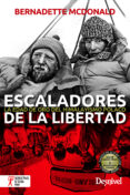 escaladores de la libertad-bernadette mcdonald-9788498293142 escaladores de la libertad-bernadette mcdonald-9788498293142