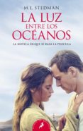 la luz entre los océanos-m. l. stedman-9788498387742 la luz entre los océanos-m. l. stedman-9788498387742