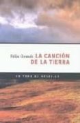 la cancion de la tierra-felix grande-9788498520842 la cancion de la tierra-felix grande-9788498520842