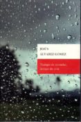 tiempo de recordar, tiempo de vivir-jesus alvarez gomez-9788498524642 tiempo de recordar, tiempo de vivir-jesus alvarez gomez-9788498524642