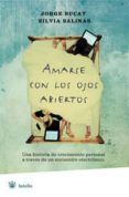 amarse con los ojos abiertos-jorge bucay-9788498671742 amarse con los ojos abiertos-jorge bucay-9788498671742