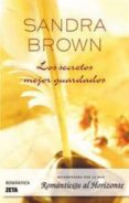 los secretos mejor guardados-sandra brown-9788498721942 los secretos mejor guardados-sandra brown-9788498721942