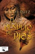 el pendulo de dios-jordi diez-9788498727142 el pendulo de dios-jordi diez-9788498727142