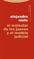 el malestar de los jueces y el modelo judicial-alejandro nieto-9788498791242 el malestar de los jueces y el modelo judicial-alejandro nieto-9788498791242