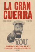 la gran guerra: historia militar de la primera guerra mundial-peter hart-9788498926842 la gran guerra: historia militar de la primera guerra mundial-peter hart-9788498926842