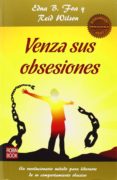 venza sus obsesiones-edna b. foa-r. reid wilson-9788499173542 venza sus obsesiones-edna b. foa-r. reid wilson-9788499173542