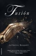 fusion-julianna baggott-9788499185842 fusion-julianna baggott-9788499185842
