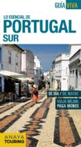 lo esencia de portugal sur 2014 (guia viva)-anton pombo rodriguez-9788499356242 lo esencia de portugal sur 2014 (guia viva)-anton pombo rodriguez-9788499356242