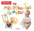 mis primeras palabras fisher price-9788499399942 mis primeras palabras fisher price-9788499399942